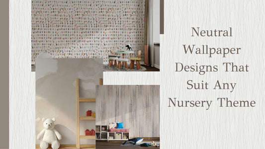 Neutral Wallpaper Designs That Suit Any Nursery Theme - Wallanza