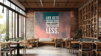 Statement quote wallpaper mural with white and black text overlay.