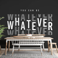 Whatever dreams office wall mural in bold black and white typography.
